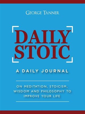 cover image of Daily Stoic--A Daily Journal